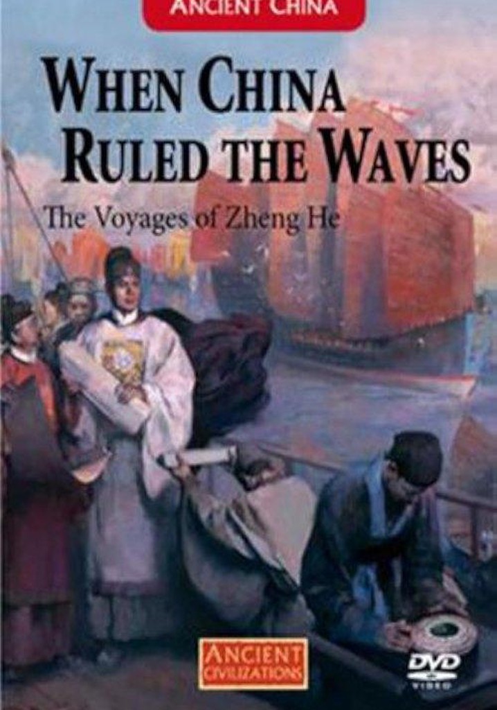 When China Ruled the Waves