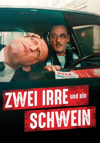 Zwei Irre und ein Schwein