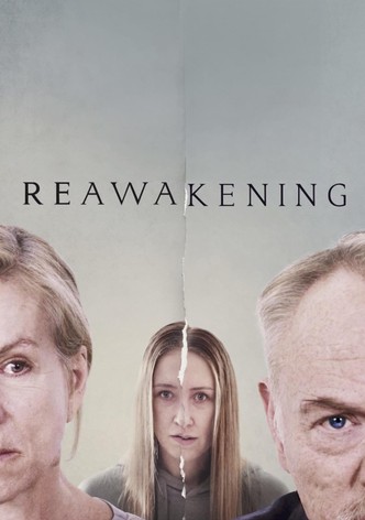 Reawakening