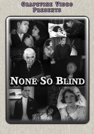 None So Blind