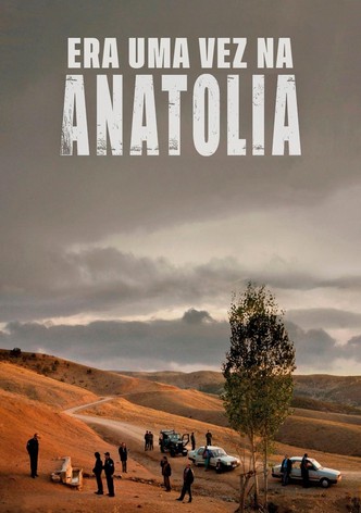 Era Uma Vez na Anatólia