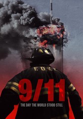 9-11: The Day the World Stood Still