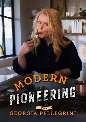 Modern Pioneering with Georgia Pellegrini