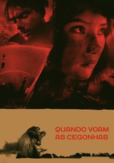 Quando Voam as Cegonhas