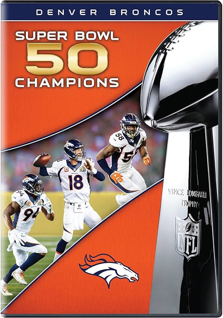 NFL Super Bowl 50 Champions: Denver Broncos