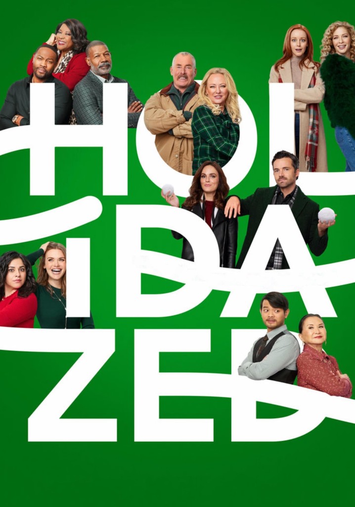 Holidazed Season 1 - watch full episodes streaming online