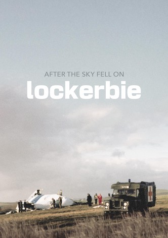 After the Sky Fell on Lockerbie