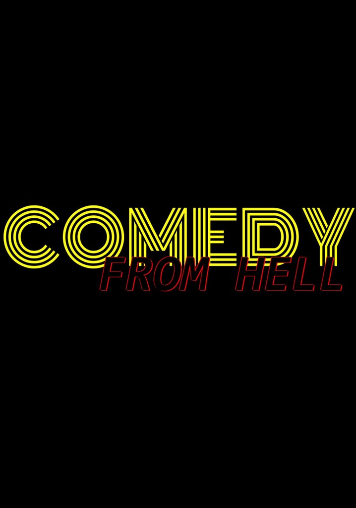 Comedy From Hell