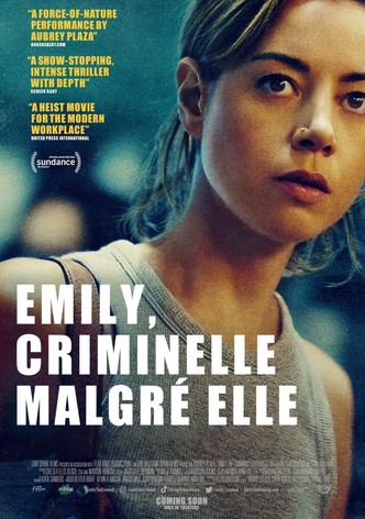 Émily, criminelle malgré elle