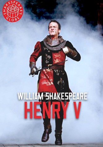 Henry V - Live at Shakespeare's Globe