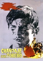 Chantaje a un torero