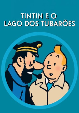 Tintim e o Lago dos Tubarões