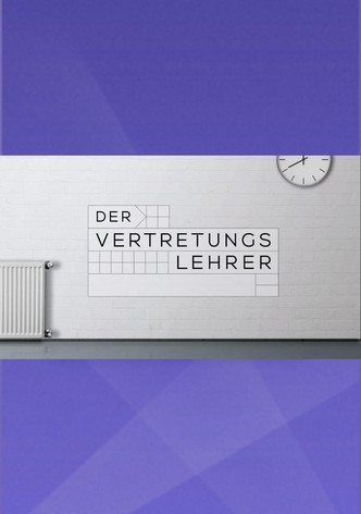 Der Vertretungslehrer
