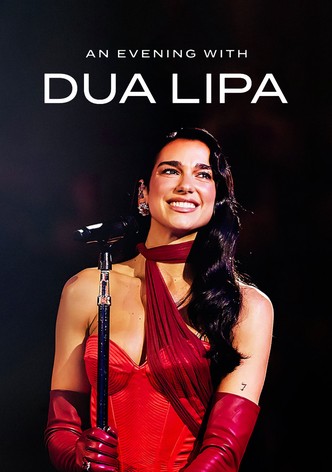 An Evening with Dua Lipa