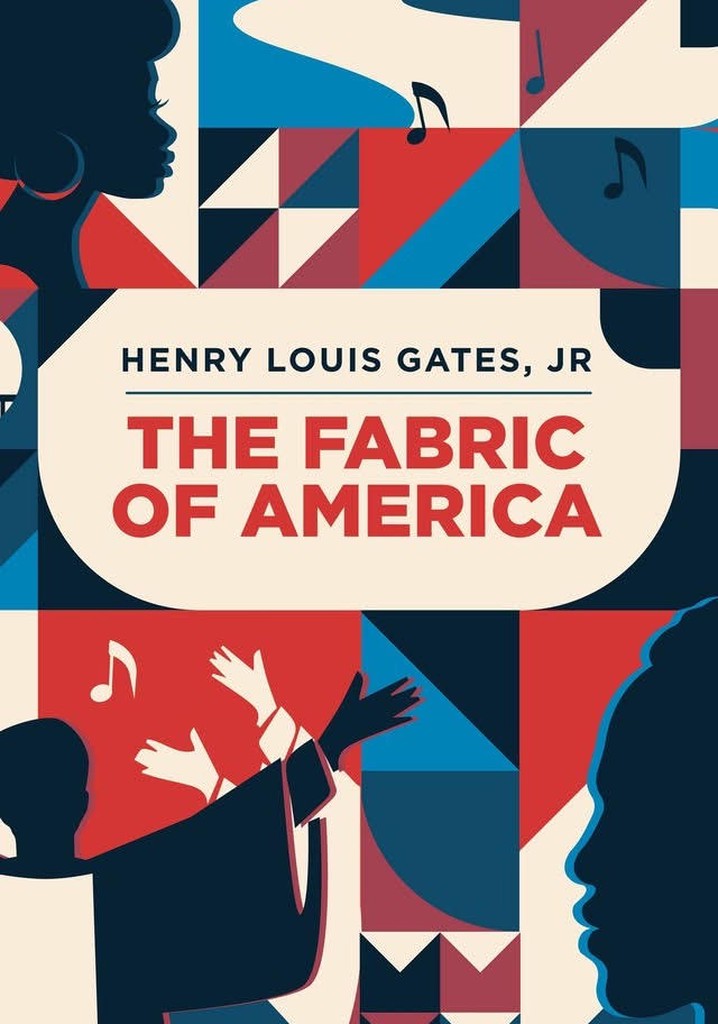 Henry Louis Gates, Jr. - The Fabric of America