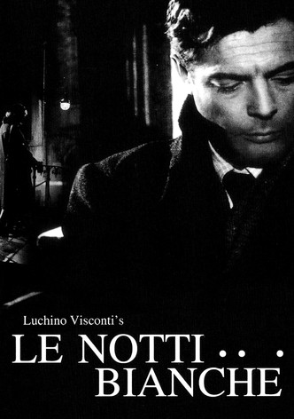 Le Notti Bianche