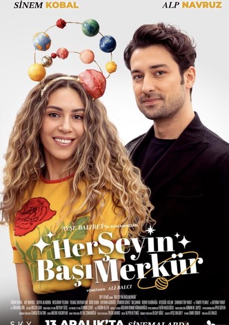 Her Şeyin Başı Merkür