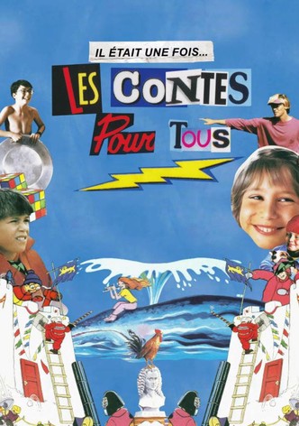 Il était une fois... les Contes pour tous