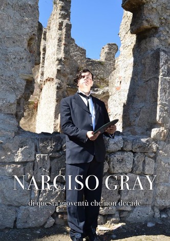 Narciso Gray di questa gioventù che non decade