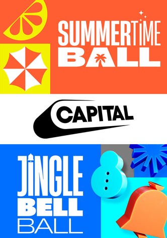 Capital's Summertime & Jingle Bell Balls
