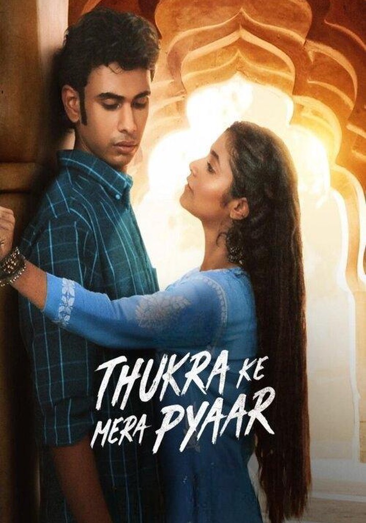 Thukra Ke Mera Pyaar streaming tv show online Thukra Ke Mera Pyaar streaming tv show online