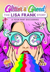 Glitter and Greed: The Lisa Frank Story - 시즌 1
