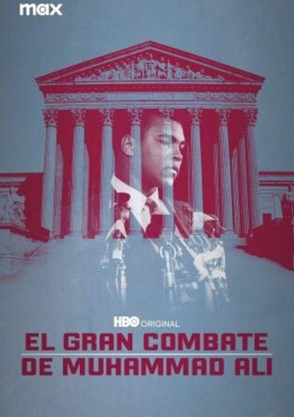 El gran combate de Muhammad Ali