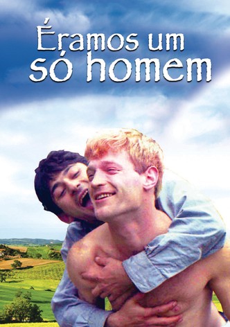 Éramos Um Só Homem