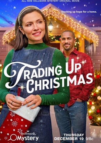 Trading Up Christmas