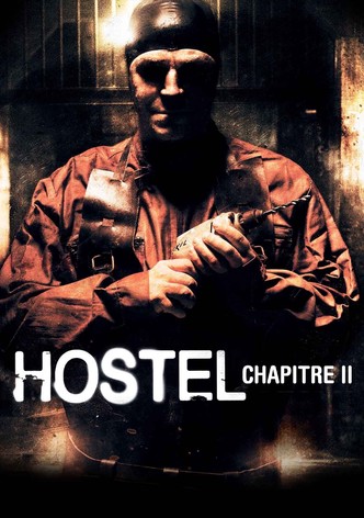 Hostel, chapitre II