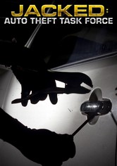 Jacked: Auto Theft Task Force