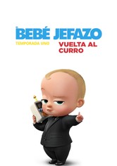 El bebé jefazo: Vuelta al curro - Season 1