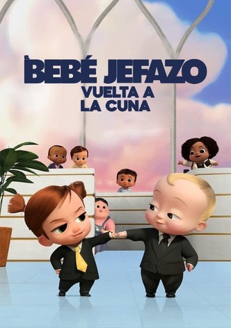 El bebé jefazo: Vuelta a la cuna