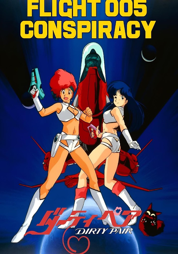 Dirty Pair: Flight 005 Conspiracy