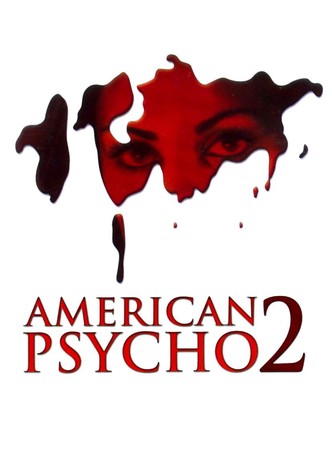 American Psycho II: All American Girl