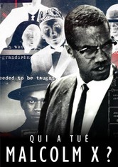 Qui a tué Malcom X?