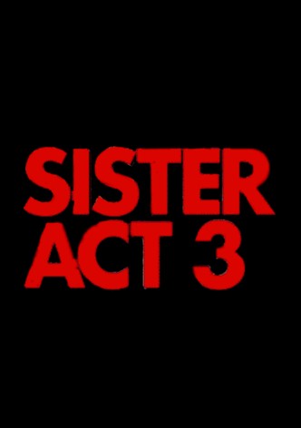 Sister Act 3