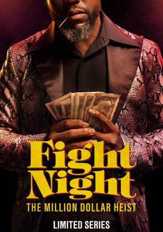 Fight Night: The Million Dollar Heist