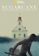 Sugarcane: Der Wahrheit auf der Spur
