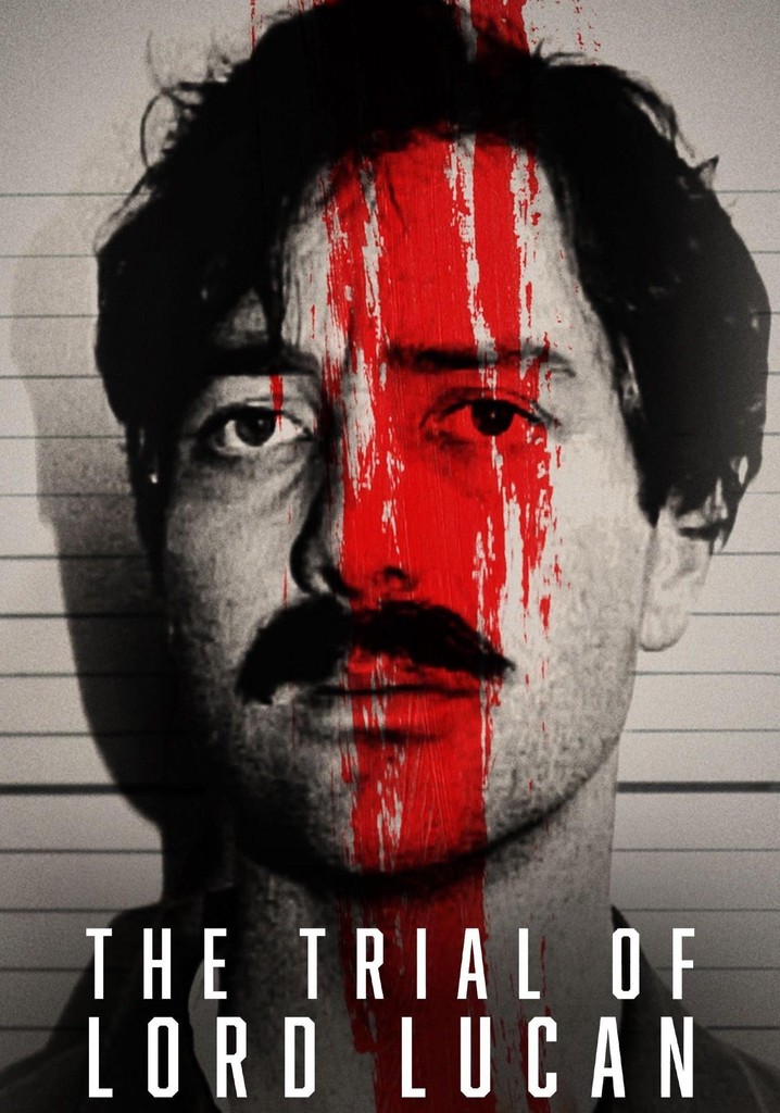 The Trial of Lord Lucan