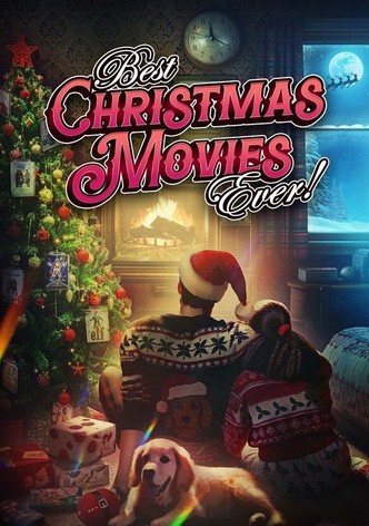 Best Christmas Movies Ever!