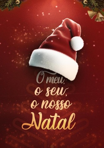 O Meu, O Seu, O Nosso Natal
