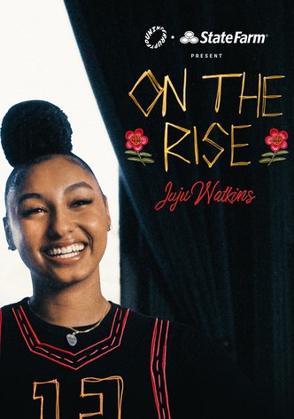 On the Rise: Juju Watkins - Season 2