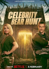 Bear Hunt – Die Promi-Jagd