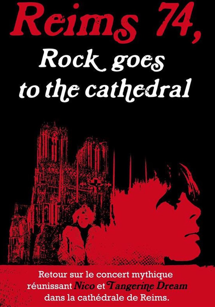Reims 74 - Rock Goes to the Cathedral