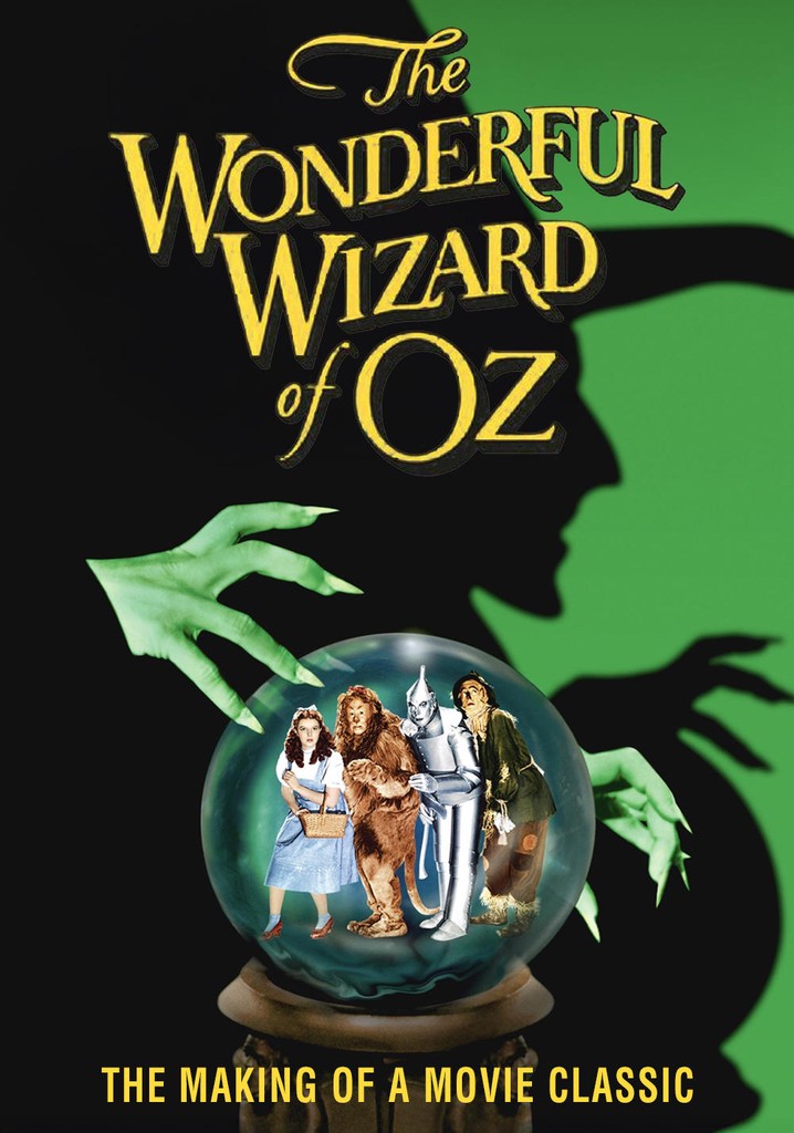 The Wonderful Wizard of Oz: 50 Years of Magic
