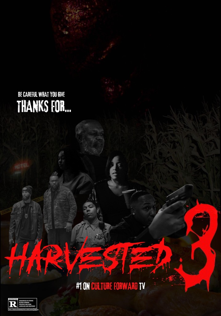 Harvested 3: Stay Off His Land