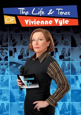 The Life and Times of Vivienne Vyle