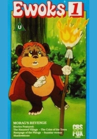 Ewoks 1: Morag's Revenge