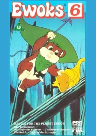 Ewoks 6: Battle for the Planet Endor